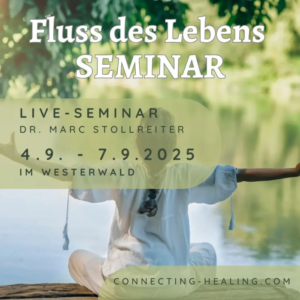 Im Fluss des Lebens – Seminar mit Dr. Marc Stollreiter